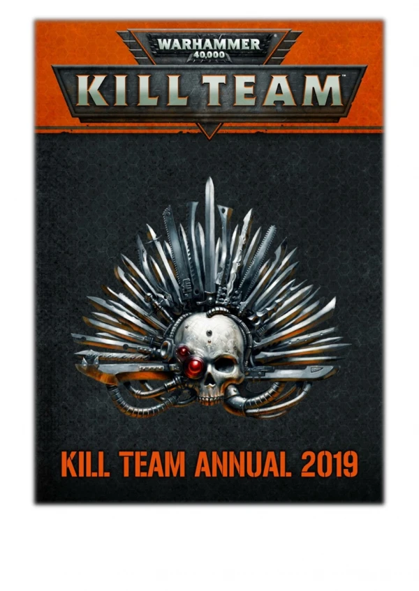 [PDF] Free Download Kill Team Annual 2019 By Games Workshop