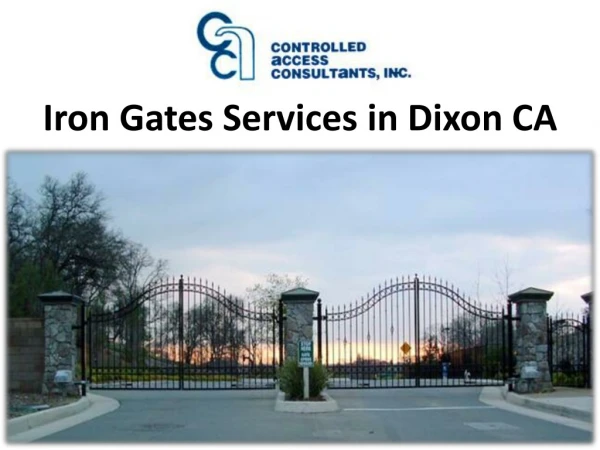 iron gates services in dixon ca