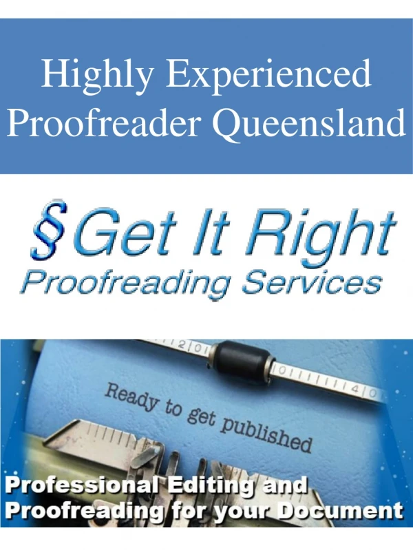 Highly Experienced Proofreader Queensland