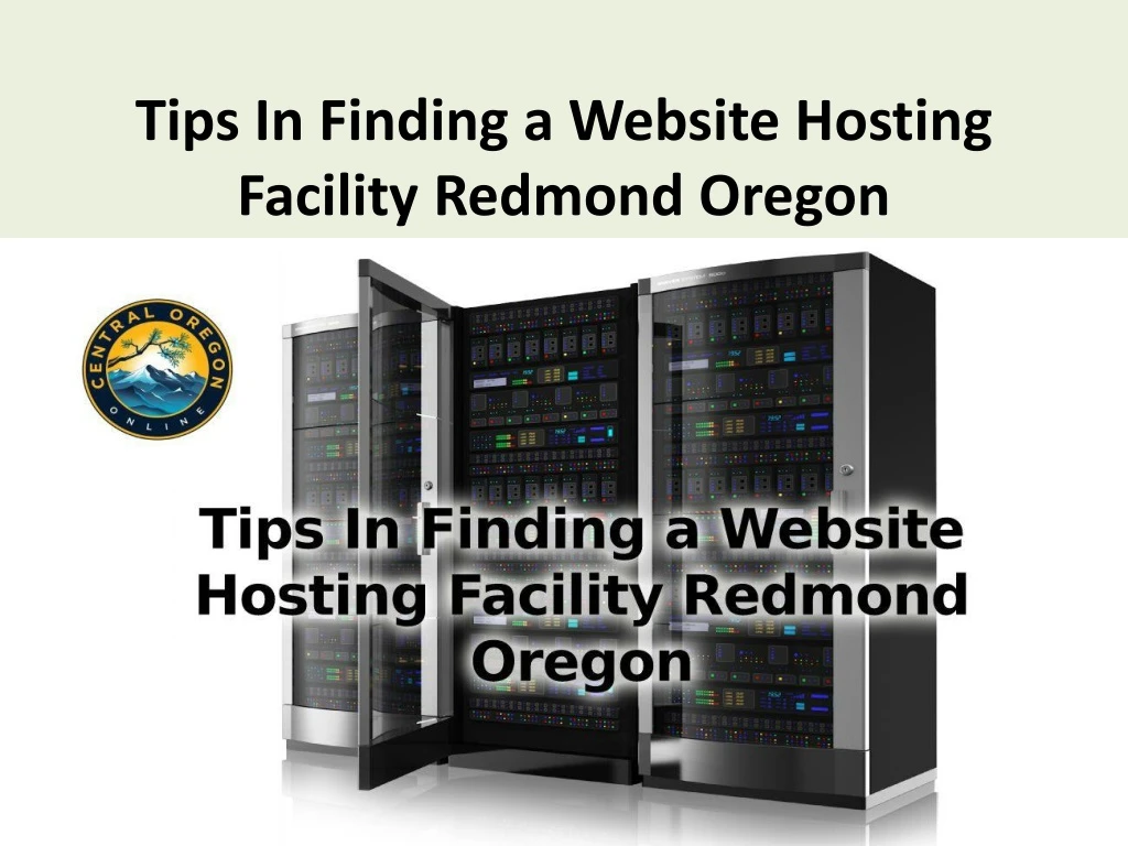 tips in finding a website hosting facility redmond oregon