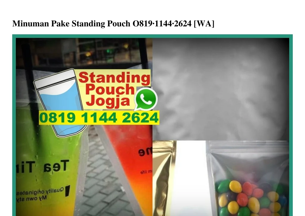 minuman pake standing pouch o819 1144 2624 wa