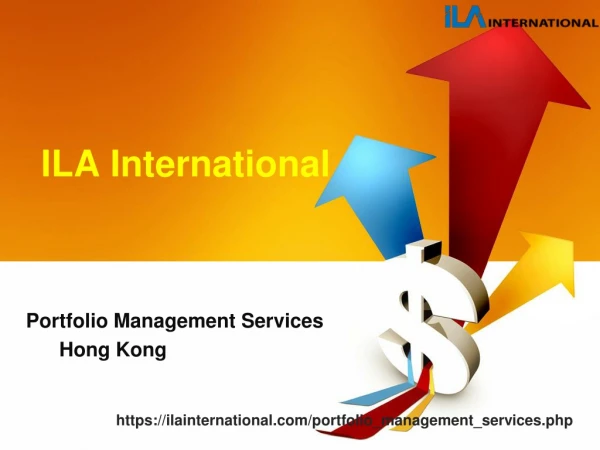 ILA International Hong Kong | Portfolio Management Services Hong Kong