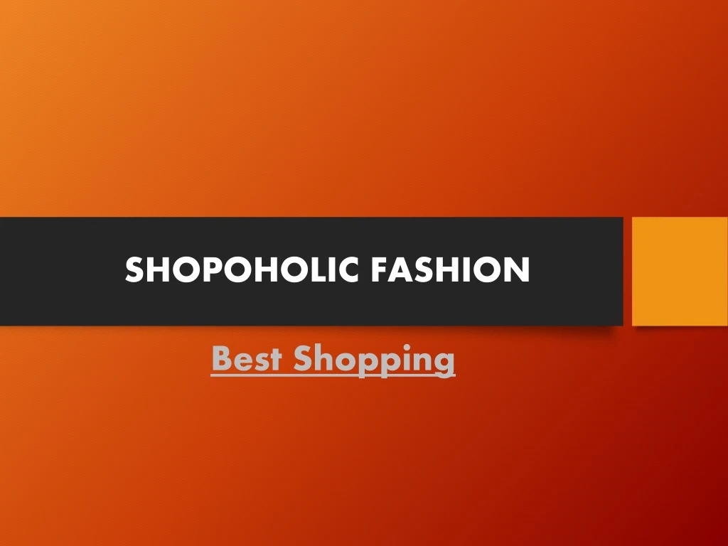shopoholic fashion