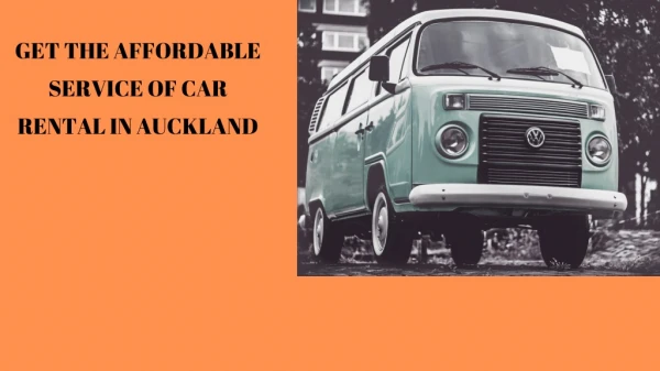 Get the affordable service of Car Rental in Auckland