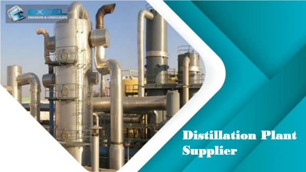 Distillation Plant Supplier- Regreen Excel