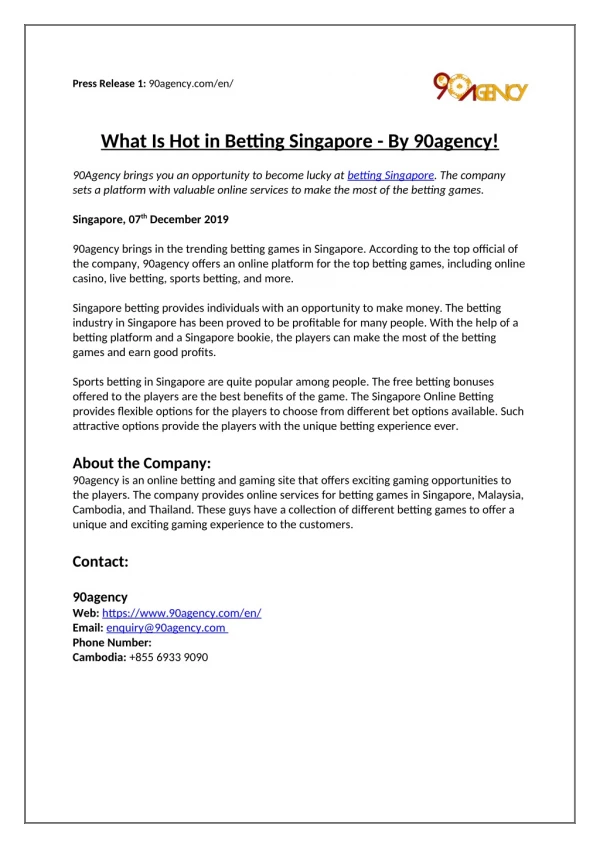 What Is Hot in Betting Singapore - By 90agency!