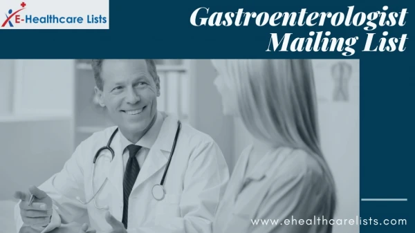 Gastroenterologist mailing list In USA.