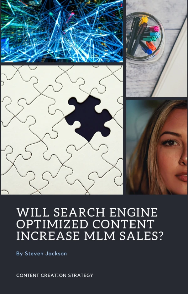 Will search engine optimized content increase MLM sales?