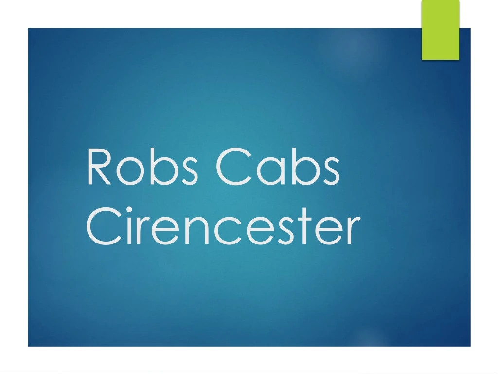 robs cabs cirencester