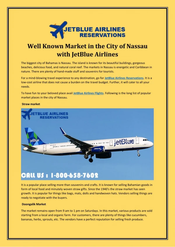 Well Known Market in the City of Nassau with JetBlue Airlines