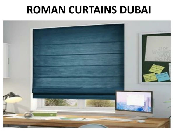 Roman Curtains In Dubai