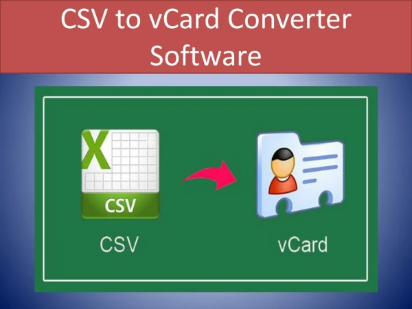 CSV to vCard Converter Software