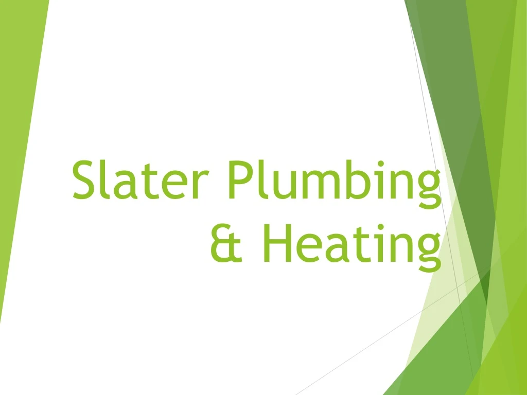 slater plumbing heating
