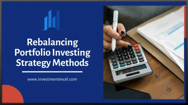 Rebalancing Portfolio investing strategy methods