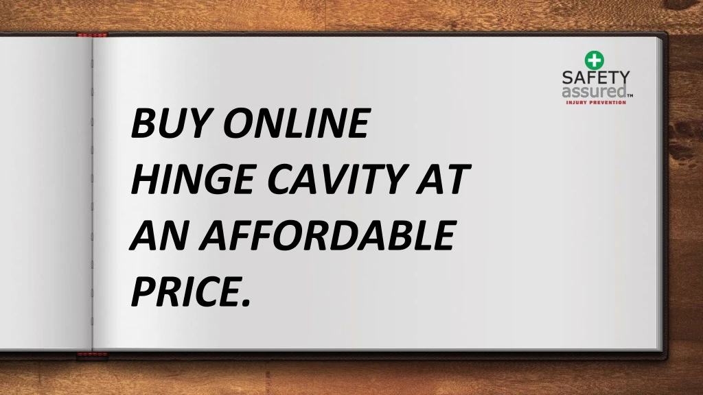 buy online hinge cavity at an affordable price