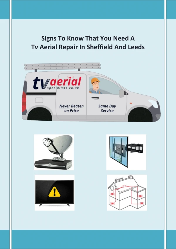 Signs To Know That You Need A Tv Aerial Repair In Sheffield And Leeds