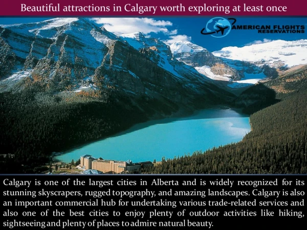Beautiful attractions in Calgary worth exploring at least once