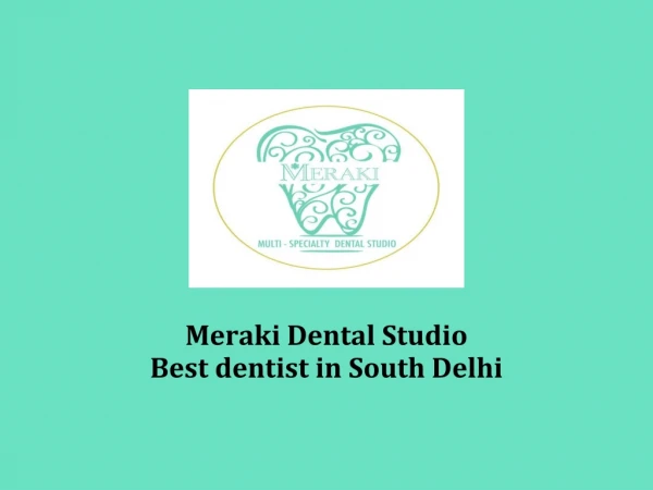 Best Cosmetic Dentist in South Delhi