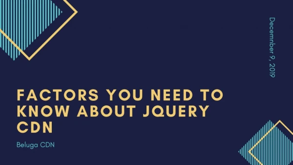 Essential Factors You Need to Know about jQuery CDN