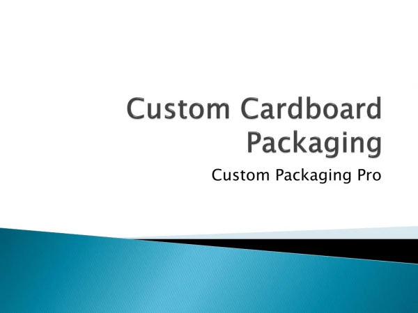 Custom Cardboard Packaging