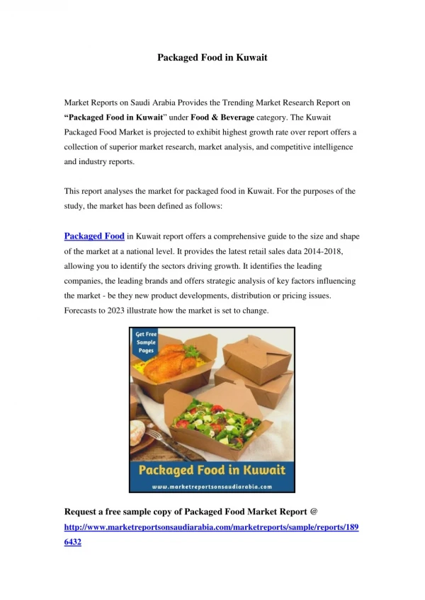 Kuwait Packaged Food Market: Industry Trends, Opportunity and Forecast Till 2023