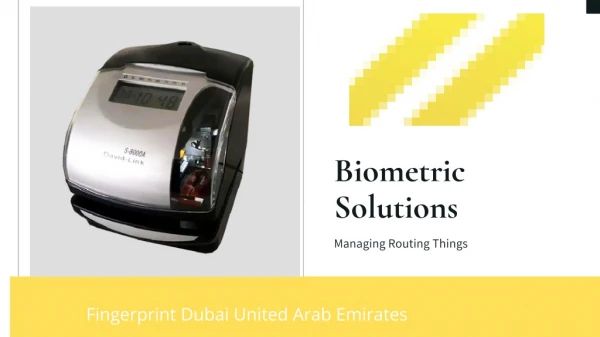 Biometric machine solutions