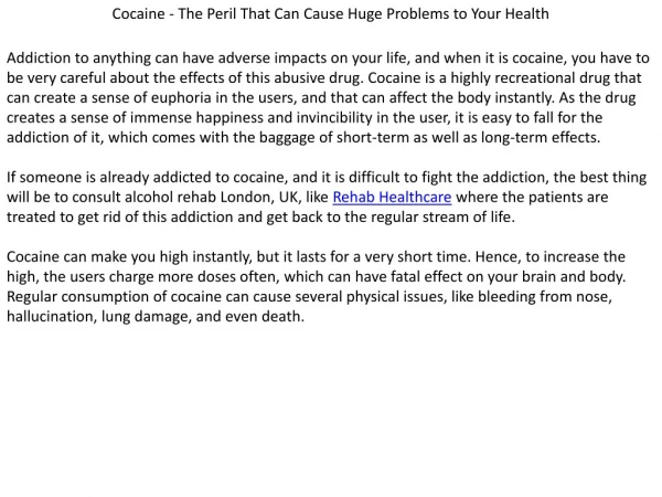Cocaine - The Peril That Can Cause Huge Problems to Your Health