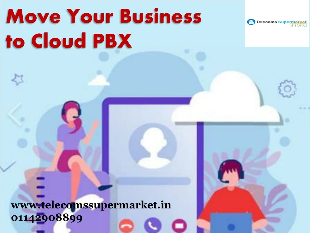 move your business to cloud pbx