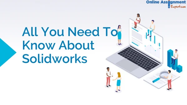 All You Need To Know About SolidWorks