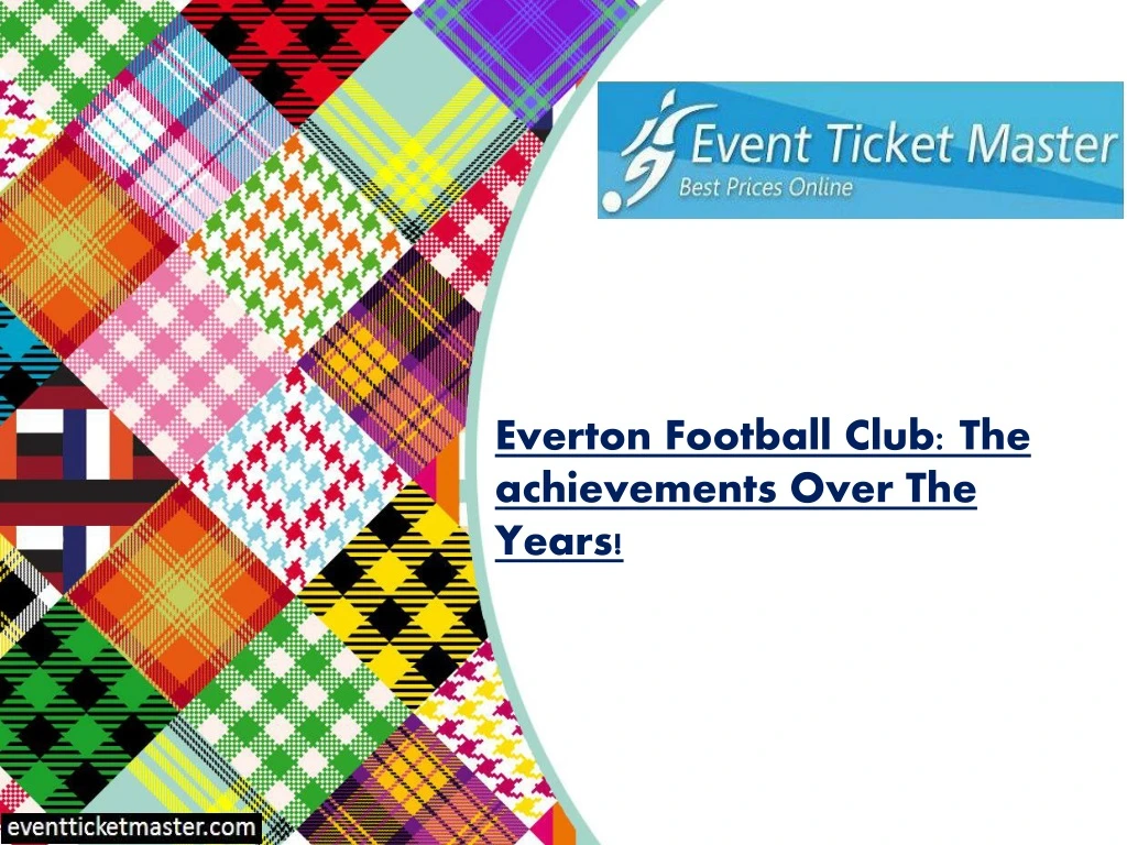 everton football club the achievements over