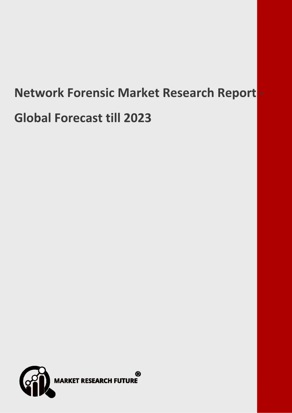 network forensic market research report global