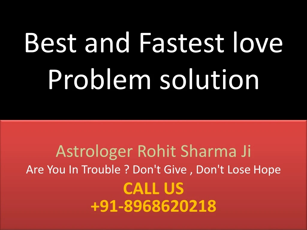best and fastest love problem solution