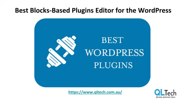 Best blocks-based plugins editor for the WordPress