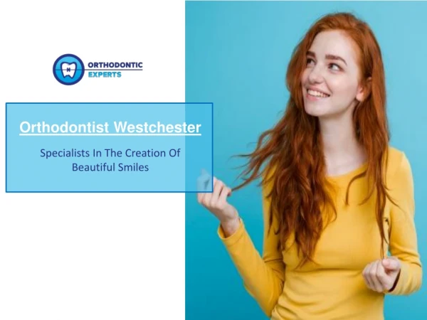 Invisible Braces in Westchester | Orthodontic Experts