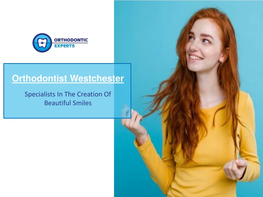 orthodontist westchester