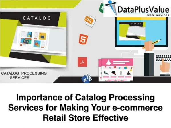 Catalog Processing Services And Their Advantages of Organizations