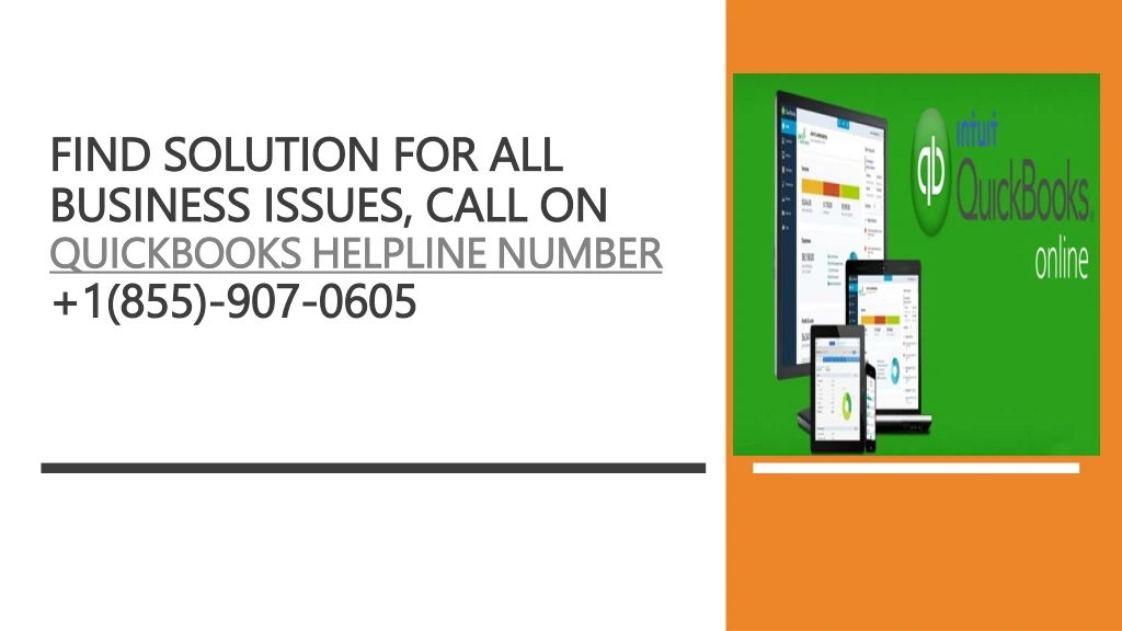 find solution for all business issues call on quickbooks helpline number 1 855 907 0605