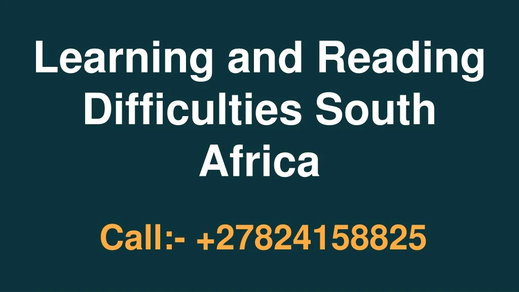 learning and reading difficulties south africa