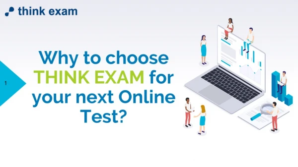 Why to choose Think Exam for your next Online Test?