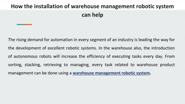 How the installation of warehouse management robotic system can help?