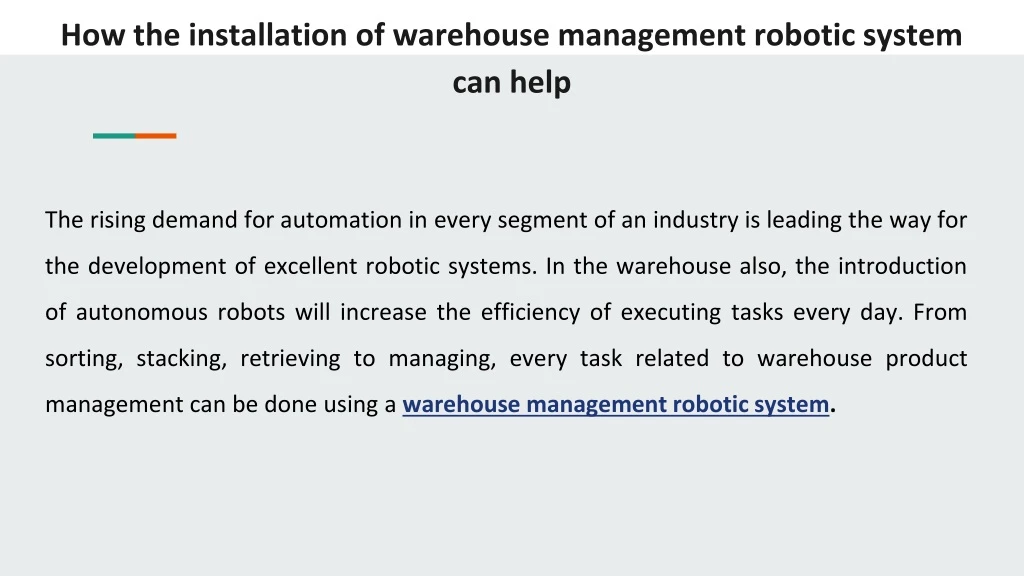 how the installation of warehouse management robotic system can help