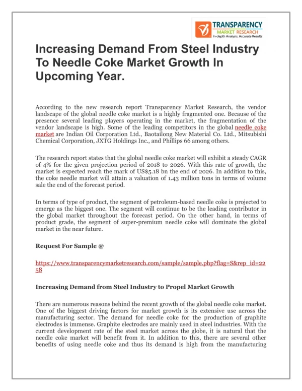Increasing Demand from Steel Industry to needle coke Market Growth in upcoming year