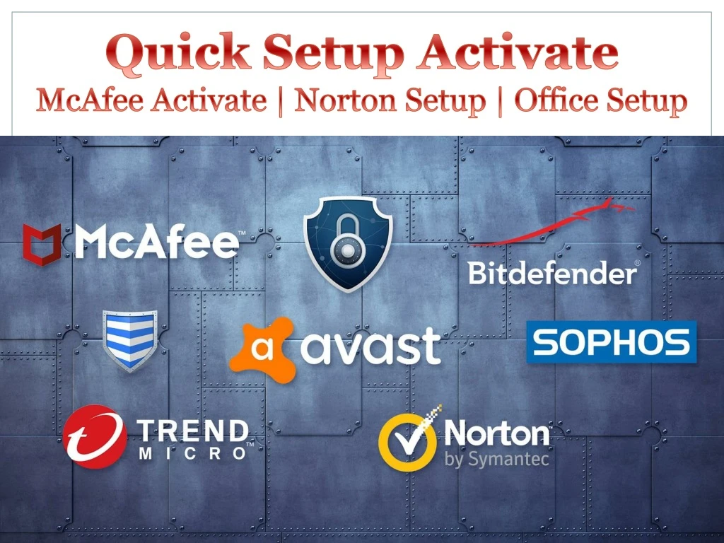 quick setup activate mcafee activate norton setup