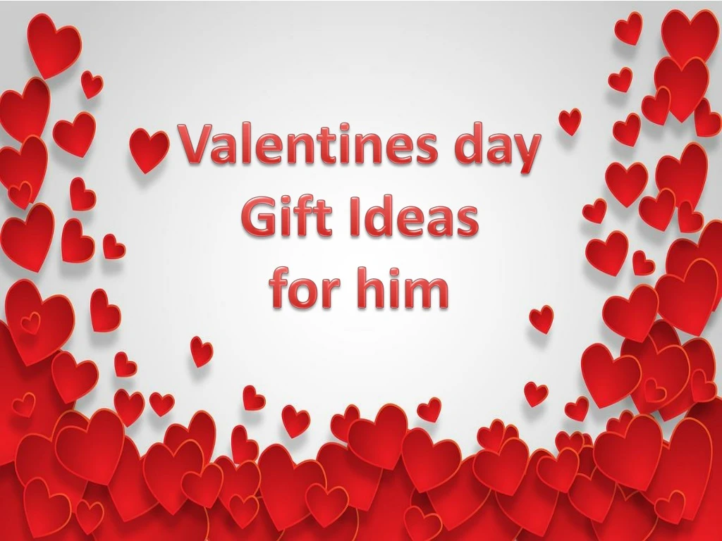 valentines day gift ideas for him