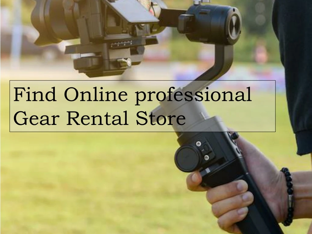 find online professional gear rental store