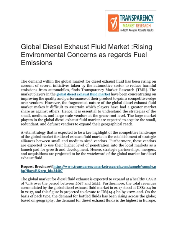 Global Diesel Exhaust Fluid Market :Rising Environmental Concerns as regards Fuel Emissions