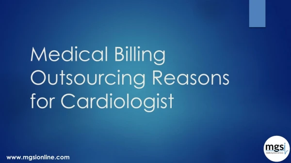 Medical Billing Outsourcing Reasons for Cardiologist