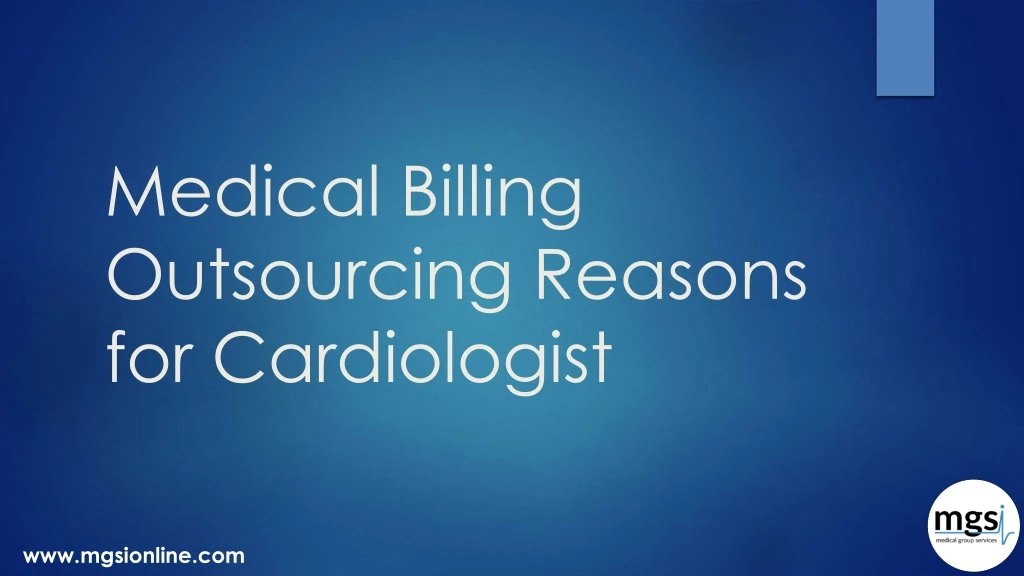medical billing outsourcing reasons for cardiologist