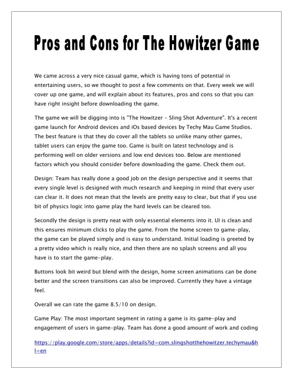 Pros and Cons for The Howitzer Game.